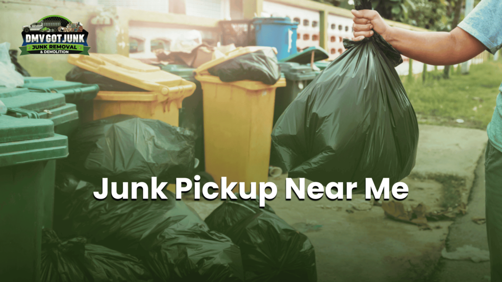 junk pickup near me