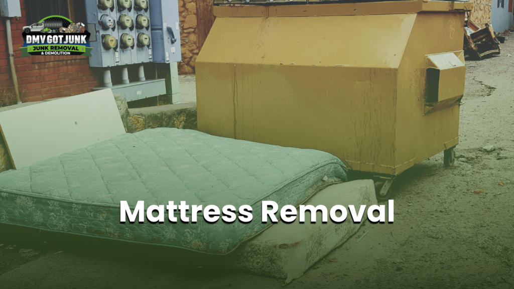Mattress Removal