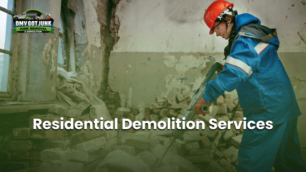 Residential Demolition Services