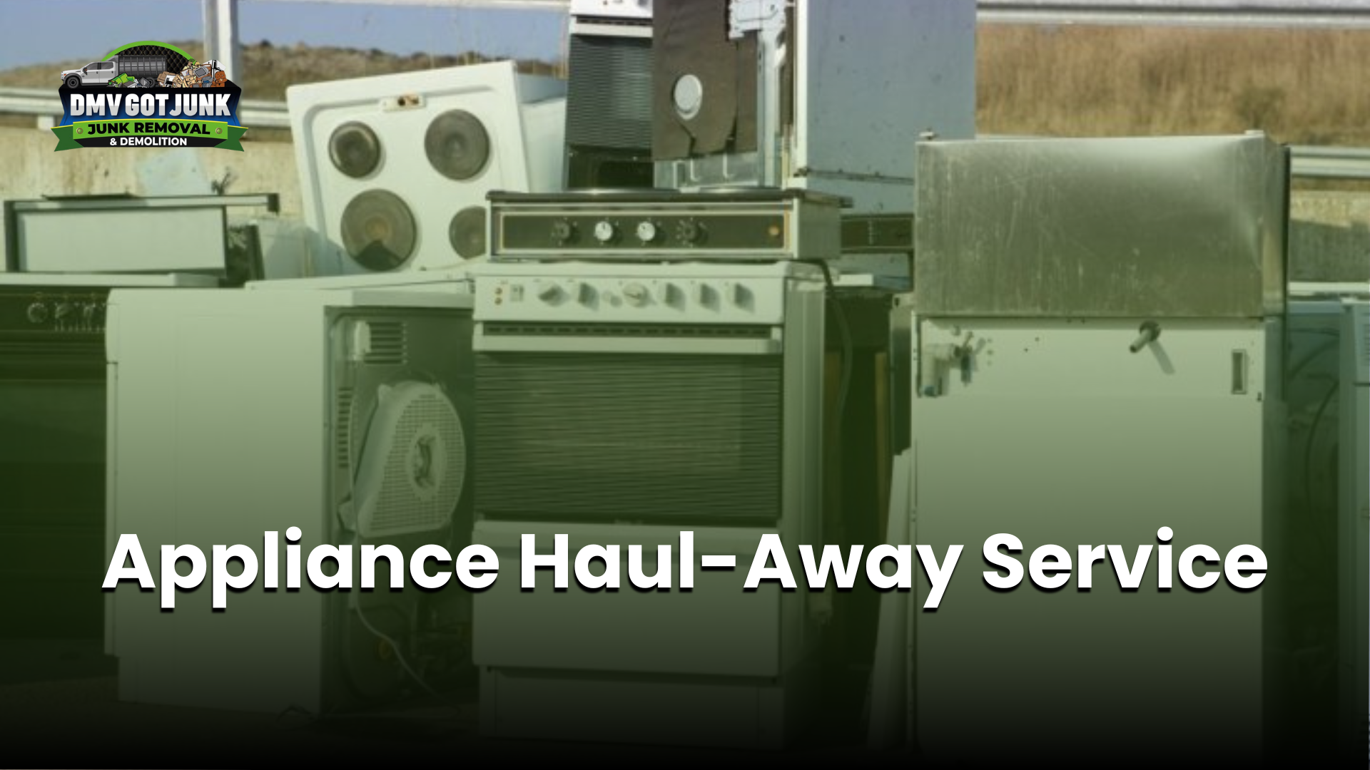 Appliance Haul-Away Service