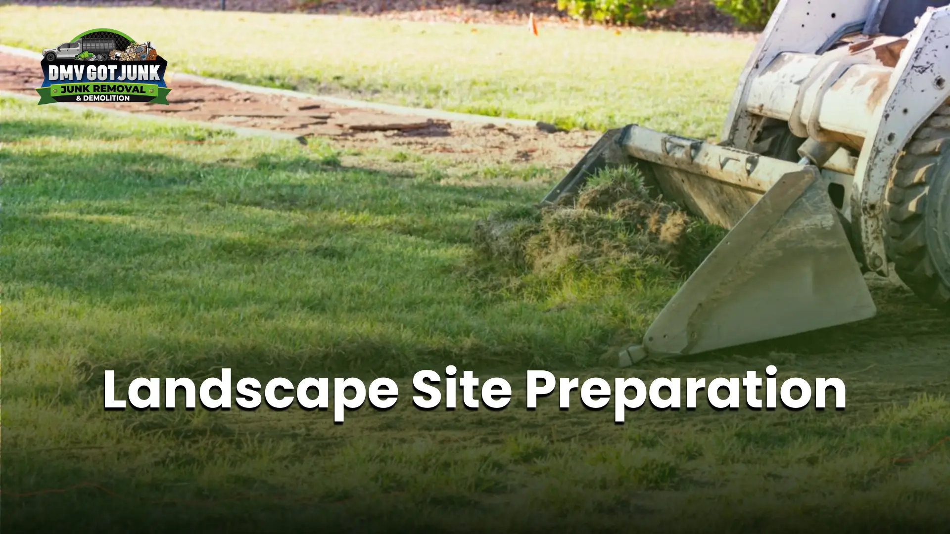 Landscape Site Preparation