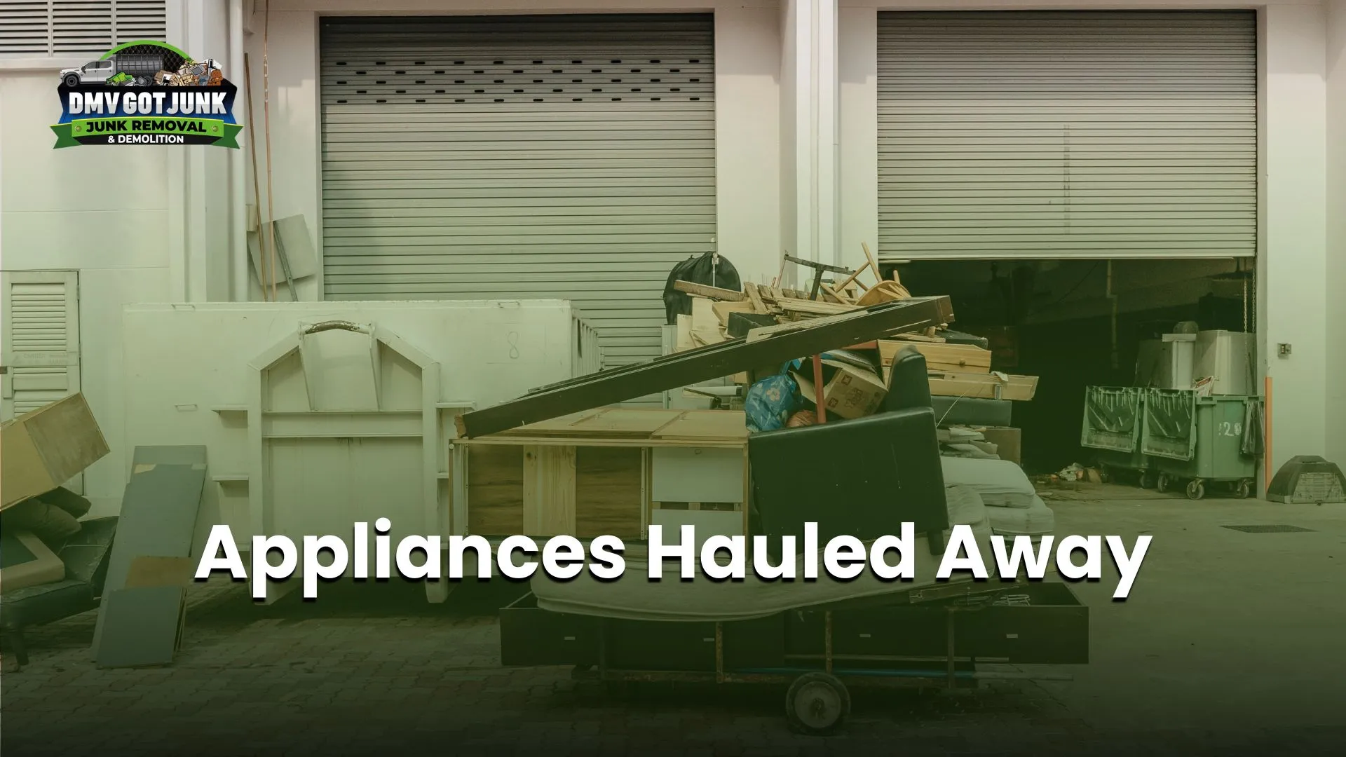 Appliances Hauled Away