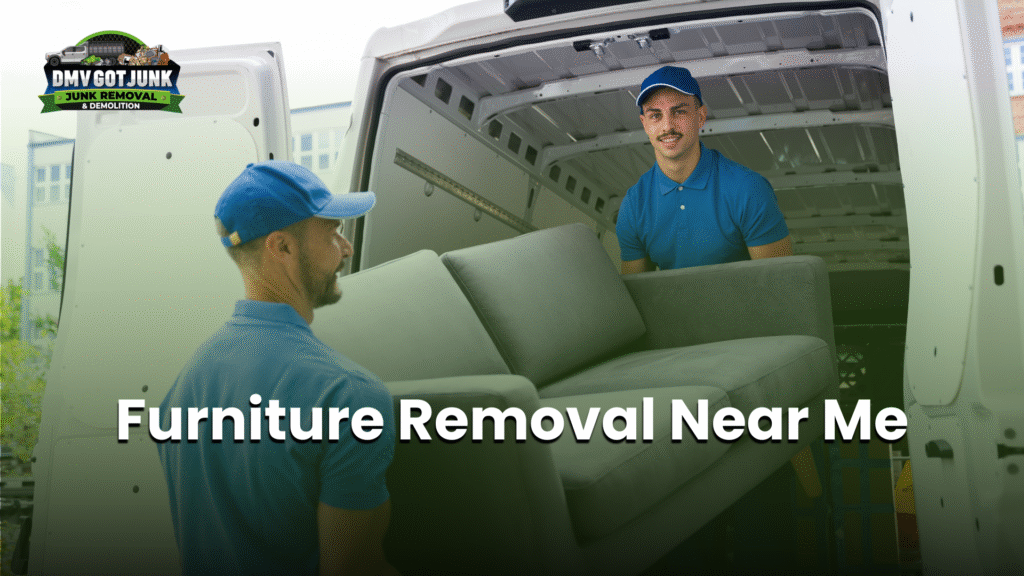 Furniture Removal Near Me