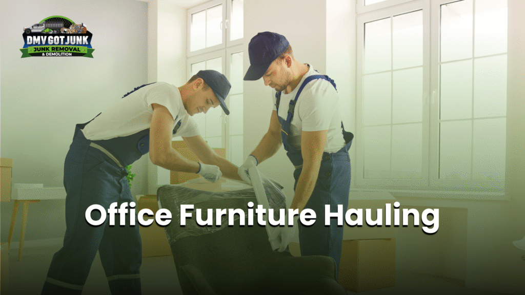 Office Furniture Hauling