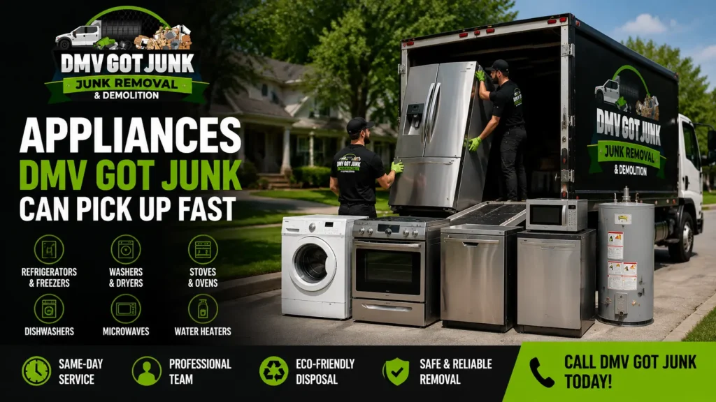 Appliances DMV Got Junk Can Pick Up Fast